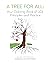 A Tree for All by Loui Lord Nelson