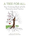 A Tree for All: Your Coloring Book of UDL Principles and Practice