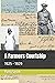A Farmers Courtship: 1925 -...