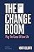 The Change Room