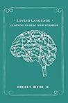 Loving Language: Learning to Hear Your Neighbor