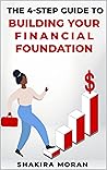 The 4-Step Guide to Building Your Financial Foundation Book cover for The 4-Step Guide to Building Your Financial Foundation