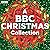 A BBC Christmas Collection by Alexander McCall Smith
