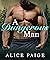 A Dangerous Man: An Older Protective Mountain Man Younger Curvy Woman Age Gap Alpha Short Romance