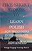 Five Short Stories to Learn Polish for Beginners, Intermediate, & Advanced: Practice Polish in Five Exciting Tales to Synthesize your Knowledge. Polish ... a New Language by Reading Stories! 13)