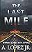 The Last Mile