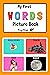 My First Words Picture Book (My First Picture Books 1)