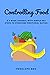 Controlling Food: A 4 Week Journal with Simple Key Steps to Overcome Emotional Eating