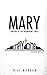 Mary - Mother of the Triumphant Christ