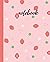 Strawberry Composition Notebook Wide Ruled 7.5x9.25 inches 120 Pages: Strawberry Notebook Journal, Strawberry notebook cute, Notebook For kids