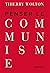 Penser le communisme (French Edition)