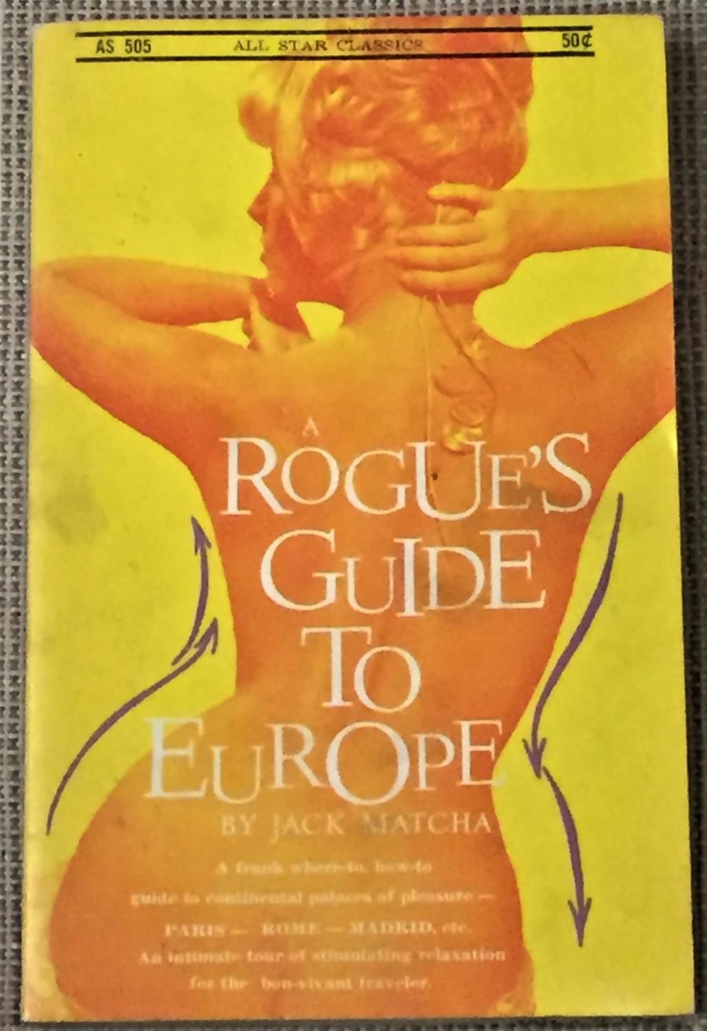 A Rogue's Guide to Europe