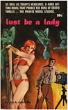 Lust Be a Lady by Jack Matcha