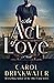 An Act of Love: A Novel