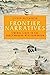 Frontier narratives: Liminal lives in the early modern Mediterranean (Manchester University Press)