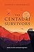 The Centauri Survivors