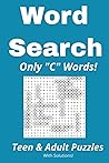 Word Search: Only "C" Words Word Search: Only "C" Words