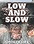 Low and Slow Smoker Life: BBQ Blank Recipe Book