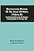 Documentary History Of The State Of Maine (Volume Ii) Containing A Discourse On Western Planting Written In The Year 1584