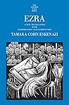 Ezra: A New Translation with Introduction and Commentary (The Anchor Yale Bible Commentaries)