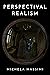 Perspectival Realism