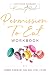 Permission To Eat: The Work...