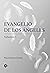 Evangelio de los Ángeles (Spanish Edition)