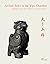 Archaic Jades in the Yipu Chamber: - HEROES: Eagles, Bears, Tigers & Leopards Part One