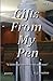 Gifts From My Pen Vol 2 by AJ Houston