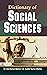 Dictionary of Social Sciences