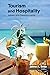 Tourism and Hospitality: Issues and Developments