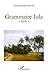 Grammaire jola (French Edition)