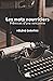 Les mots nourriciers: Prémices d'une rencontre (French Edition)