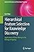 Hierarchical Feature Selection for Knowledge Discovery (Advanced Information and Knowledge Processing)