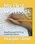 My First Workbook: Reading and Writing Cooking Edition
