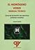 El hidrógeno verde. Manual técnico: Curso de formación con ejercicios prácticos resueltos