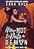How Not to Date a Demon (Ca...