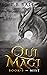 Qui Magi. Mist