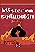Máster en seducción