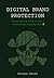 Digital Brand Protection: Investigating Brand Piracy & Intellectual Property Abuse