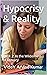 Hypocrisy & Reality: Book 2: In the Wilderness of Literacy