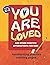 You Are Loved and Other Positive Affirmations for Kids