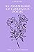 An Assemblage of Cavernous Poems