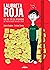 La libreta roja: Los 100 tips de paternidad que todo bebé debería traer bajo el brazo (Ilustración) (Spanish Edition)