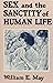 Sex and the Sanctity of Hum...