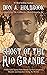 The Ghost of the Rio Grande