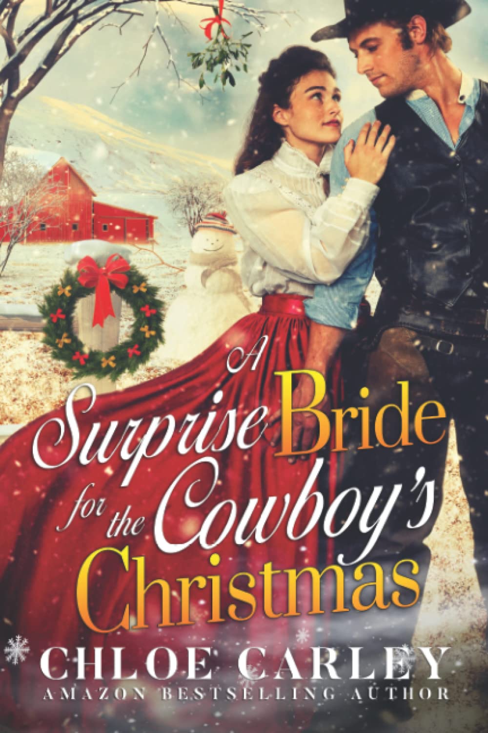 A Surprise Bride for the Cowboy's Christmas (Paperback)