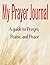 women's prayer journal: prayer journal for women