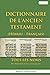 Dictionnaire de l'Ancien Testament (Hébreu - Français), Volume I: Tous les noms du Tanakh