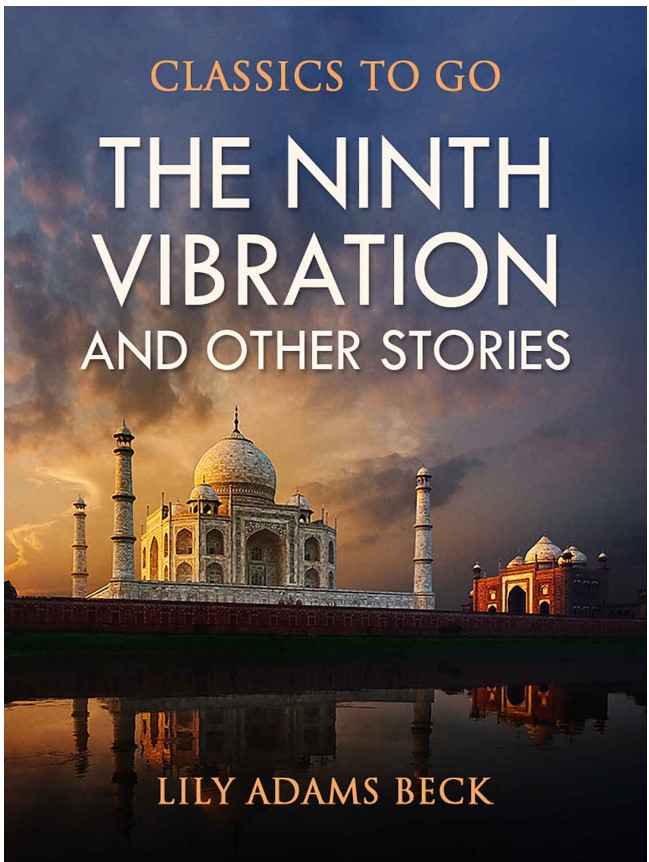 The Ninth Vibration and Other Stories (Kindle Edition)